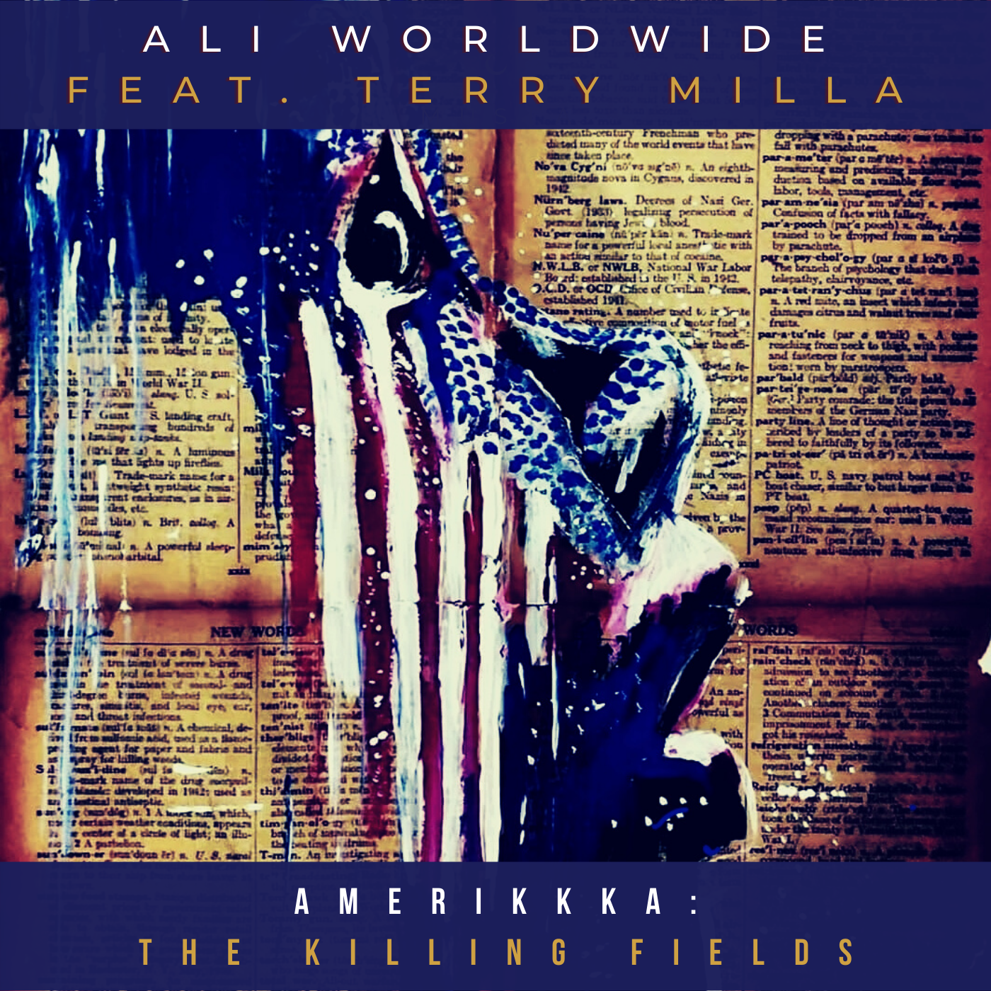 “Amerikkka – The Killing Fields” – Ali Worldwide feat. Terry Milla